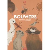 Clavis - Prentenboek over dieren en hun huisjes - Bouwers