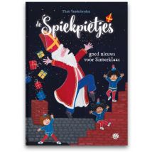 De Spiekpietjes - De Spiekpietjes - Goed nieuws voor Sinterklaas
