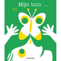 De Eenhoorn - Vrolijk peuterboek met gaatjes - Mijn tuin