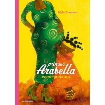 De Eenhoorn - Kleurrijk prentenboek - Prinses Arabella wordt grote zus