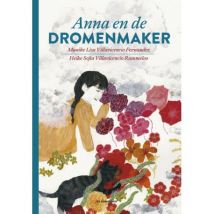 De Eenhoorn - Magisch mooi prentenboek - Anna en de dromenmaker