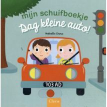 Clavis - Lief schuifboekje - Dag kleine auto!