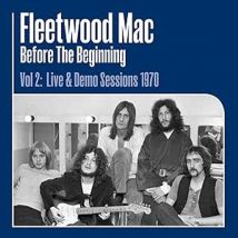 Fleetwood Mac Before The Beginning Vol 2: Live & Demo Sessions 1970 3LP in Black