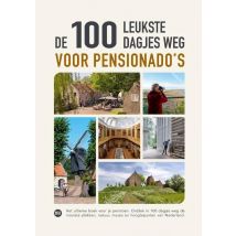Reisreport  Reisgids  De 100 leukste dagjes weg voor pensionado's