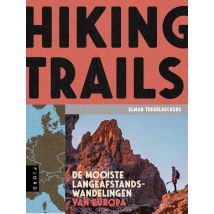 Hiking trails - De mooiste langeafstandswandelingen van Europa