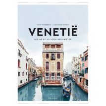 Venetië - Kleine atlas voor hedonisten