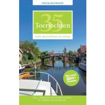 35 Toertochten voor motorboot en sloep