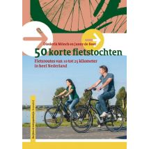 Fietsgids 50 korte fietstochten in Nederland