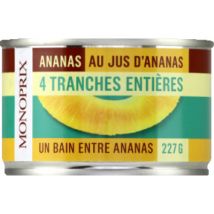 Monoprix ananas au jus d'ananas, 4 tranches entières 137g - Monoprix