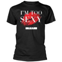 T-shirt Right Said Fred I'm Too Sexy
