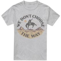 T-shirt Yellowstone We Don't Choose The Way