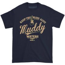 T-shirt Muddy Waters Keep The Blues Alive