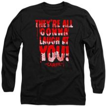 T-shirt Carrie Laugh At You