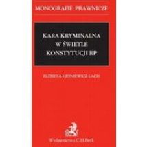 Kara kryminalna w świetle Konstytucji RP