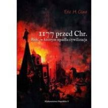 1177 przed Chr. Rok, w którym upadła cywilizacja