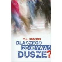 Dlaczego zdobywać dusze?