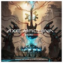 SoundIron Axe Machina