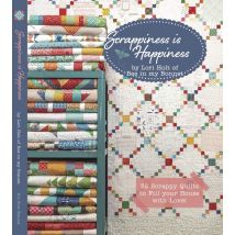Lori Holt Quilting Book Scrappiness Is Happiness