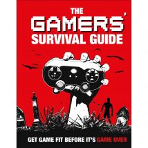 The Gamer's Survival Guide