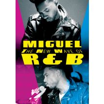 Miguel: The New Wave of R&B