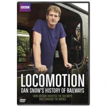 Locomotion: Dan Snow's History of Railways
