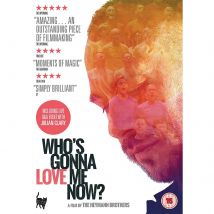 Who's Gonna Love Me Now?