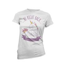 Be Right Back Just Feeding My Unicorn Women's White T-Shirt - M - White