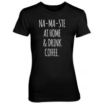 Na-Ma-Ste At Home And Drink Coffee Women's Black T-Shirt - L - Black