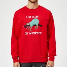 Live Slow Die WHenever Sweatshirt - Red - XXL - Red