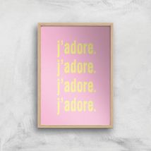 J'adore J'adore J'adore J'adore Giclee Art Print - A4 - Wooden Frame
