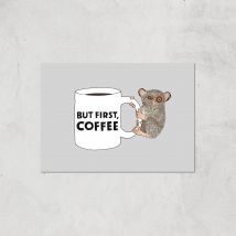 But First Coffee Giclee Art Print - A2 - Print Only