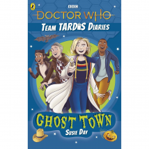 Doctor Who Team Tardis Diaries Vol 02 Ghost Town