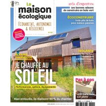 La Maison Écologique - Magazine La Maison Écologique N°140 - Magazines