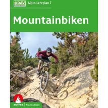 Rother Alpin-Lehrplan 7 - Mountainbiken