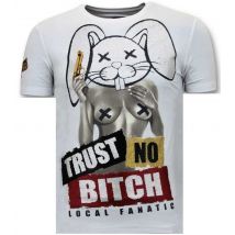 Local Fanatic T-shirt met opdruk trust no bitch