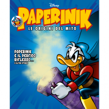 PAPERINIK - LE ORIGINI DEL MITO - Paperinik e il perfido riflesso