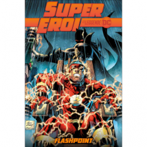 SUPEREROI - LE LEGGENDE DC - 5. FLASHPOINT
