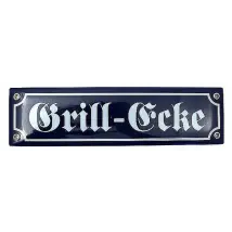 Emailleschild Grillecke