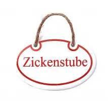 Emailleschild Zickenstube