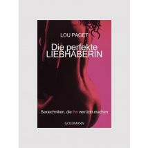 Lou-paget Die Perfekte Liebhaberin (allemand) Livre - Amorana