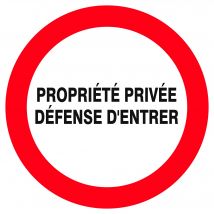 Taliaplast - Panneau Propriété Privée Défense Entrer Diam.300 Mm