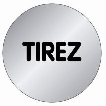 Novap - Plaque signalétique en Aluminium brossé ''Tirez'' D.75mm - NOVAP - 4383200