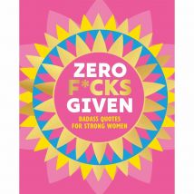 Zero F*cks Given Book