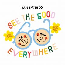 Kate Smith, See The Good Everywhere Calendar 2026