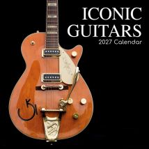 Iconic Guitars Calendar 2027