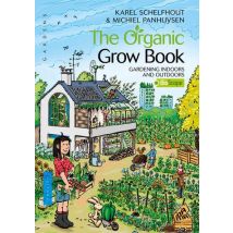 The Organic Grow Book - Karel Schelfhout & Michiel Pannhuysen