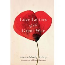 Love Letters of the Great War
