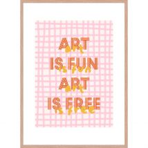 Cadre avec Affiche "Art Is Fun Art Is Free" en Chêne Clair 50x70cm - Lario - CM Création