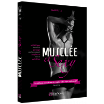 Amphora - Livre de musculation Musclée & sexy - le guide de musculation 100% féminin - Fitadium