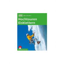 ROTHER Alpin-Lehrplan 3: Hochtouren - Eisklettern keine Farbe